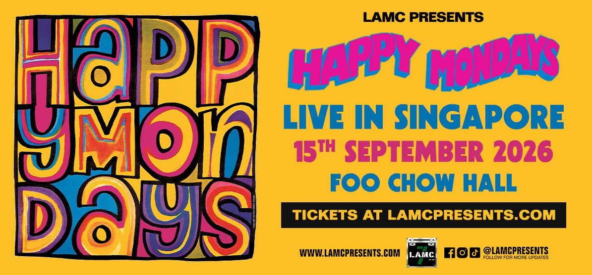 Happy Mondays Live in Singapore